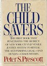 The Child Savers