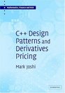 C Design Patterns and Derivatives Pricing