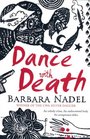 Dance with Death (Inspector Ikmen, Bk 8)