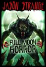 Full Moon Horror