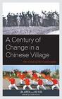 A Century of Change in a Chinese Village The Crisis of the Countryside