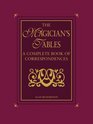 The Magician's Tables A Complete Book of Correspondences
