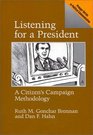 Listening for a President A Citizen's Campaign Methodology