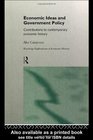 Economic Ideas and Government Policy Contributions to Contemporary Economic History