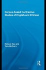 CorpusBased Contrastive Studies of English and Chinese