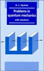 Problems in Quantum Mechanics  With Solutions