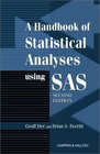 Handbook of Statistical Analyses Using SAS Second Edition