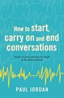 How to start carry on and end conversations Scripts for social situations for people on the autism spectrum