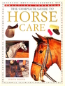 The Complete Guide to Horse Care
