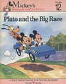 Pluto and the Big Race