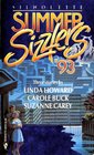 Silhouette Summer Sizzlers 1993: Overload / Hot Copy / Steam Bath