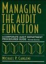Managing the Audit Function A Corporate Audit Department Procedures Guide 2nd Edition