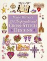 Marie Barber's 515 Inspirational CrossStitch Designs
