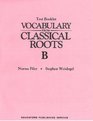 Test Booklet  Vocabulary from Classical Roots B