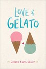 Love & Gelato (Love & Gelato, Bk 1)