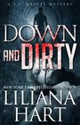 Down and Dirty (A J.J. Graves Mystery)