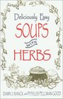 Deliciously Easy Soups With Herbs