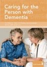 Caring for the Person with Dementia The Skills for Care Knowledge Set for Adult Social Care