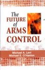 The Future of Arms Control