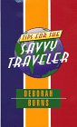 Tips for the Savvy Traveler