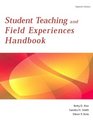 Student Teaching and Field Experience Handbook