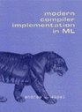 Modern Compiler Implementation in ML Basic Techniques