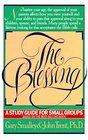 The Blessing A Study Guide for Small Groups