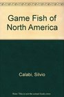 Game Fish of North America