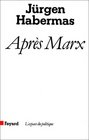 Aprs Marx