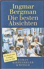 Die Besten Absichten Roman