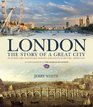 London The Story of a Great City