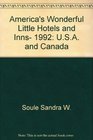 America's Wonderful Little Hotels and Inns 1992 USA and Canada