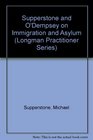 Supperstone and O'Dempsey on Immigration and Asylum