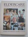 Eldercare a Practical Guide to Clinical Geriatrics