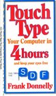 Touch Type Your Computer in 4 Hours: Quick Reference Guide