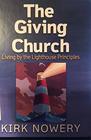 The Giving Church Living By the Lighthouse Principles