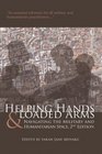 Helping Hands and Loaded Arms Navigating the Military and Humanitarian Space