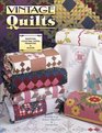 Vintage Quilts Identifying Collecting Dating Preserving  Valuing