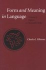 Form and Meaning in Language Volume I Papers on Semantic Roles