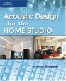 Acoustic Design for the Home Studio