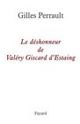 Le dshonneur de Valry Giscard d'Estaing
