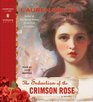 The Seduction of the Crimson Rose (Pink Carnation, Bk 4) (Unabridged Audio CD)