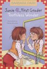 Junie B., First Grader: Toothless Wonder (A Stepping Stone Book(TM))