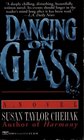 Dancing on Glass