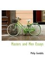 Masters and Men  Essays