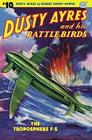 Dusty Ayres and his Battle Birds 10 The Troposphere FS