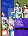 Group Work A Counseling Specialty