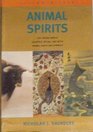 Animal Spirits: An Illustrated Guide (Living Wisdom Series)