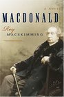 Macdonald a Novel