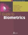 Guide to Biometrics